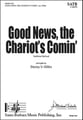 Good News, the Chariot's Comin' SATB choral sheet music cover